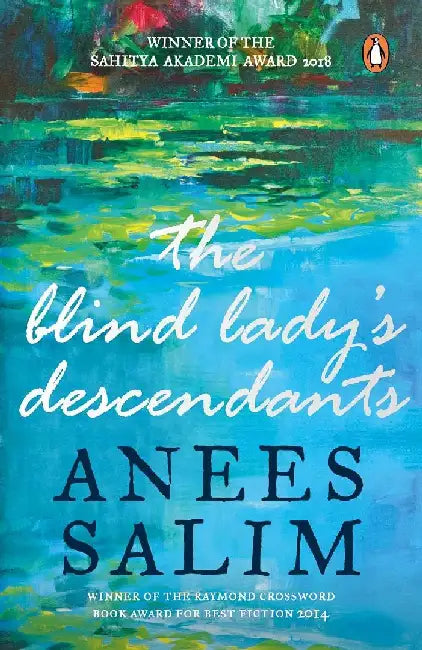 The Blind Ladys Descendants by Anees Salim