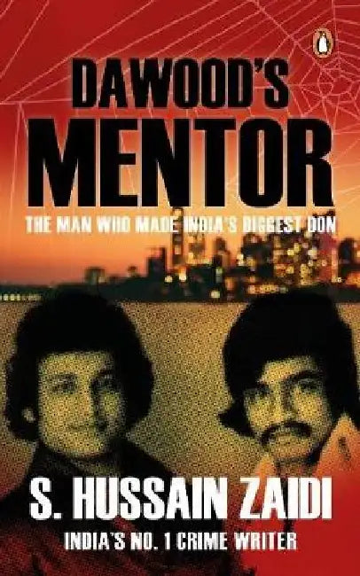 Dawood's Mentor by S. Hussain Zaidi
