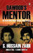 Dawood's Mentor by S. Hussain Zaidi