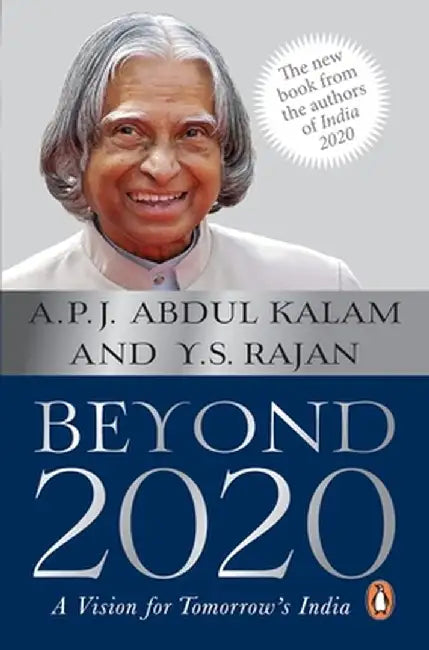 Beyond 2020: A Vision for Tomorrow's India by A. P. J. Abdul Kalam