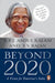 Beyond 2020: A Vision for Tomorrow's India by A. P. J. Abdul Kalam