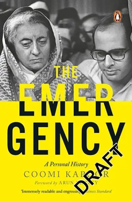 Emergency: A Personal History by Coomi Kapoor