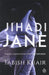 Jihadi Jane by Tabish Khair