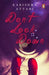 Don't Look Down by Karishma Attari