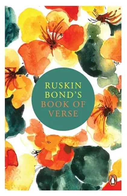 Ruskin Bond's Book of Verse by Ruskin Bond