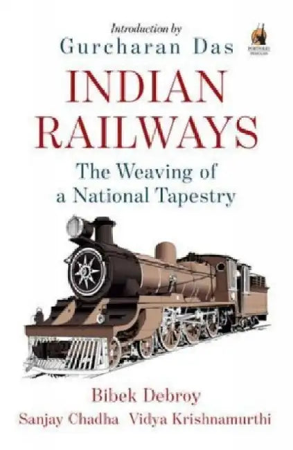 Indian Railways by Bibek Debroy