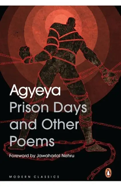 Prison Days and Other Poems by A. Agyeya