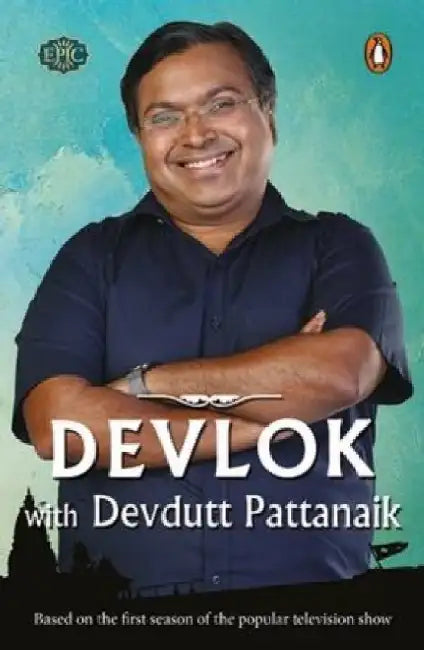 Devlok With Devdutt Pattanaik by Devdutt Pattanaik