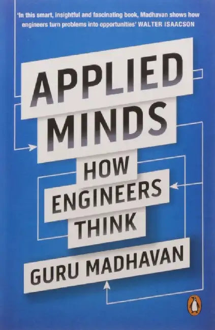 Applied Minds by Guru Madhavan