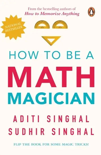 How to Be a Mathemagician by Aditi Singhal