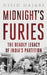 Midnights Furies The Deadly Legacy Of Indias Partition by Nisid Hajari
