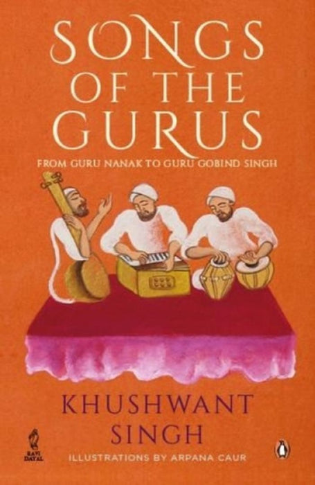 Songs of the Gurus by Brian Dear