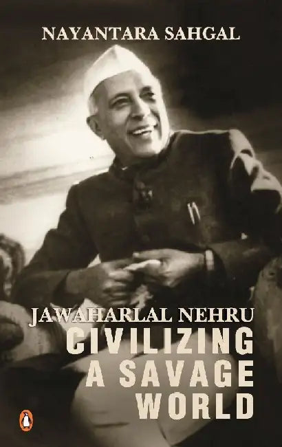 Jawaharlal Nehru by Nayantara Sahgal