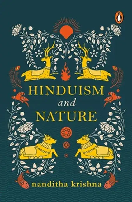 Hinduism and Nature by Krishna Nanditha