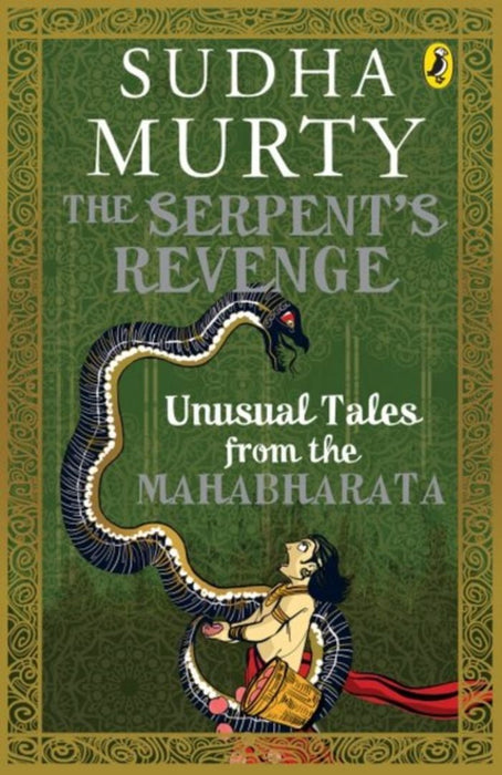 The Serpent's Revenge by Murty, Sudha