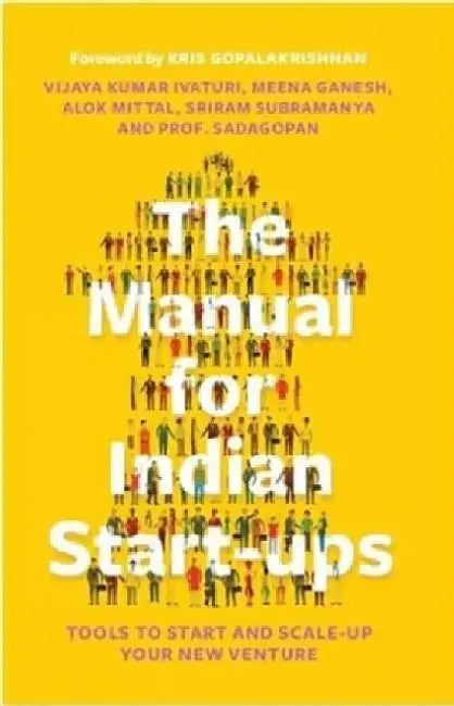 The Manual For Indian Startups by Vijaya Kumar Ivaturi