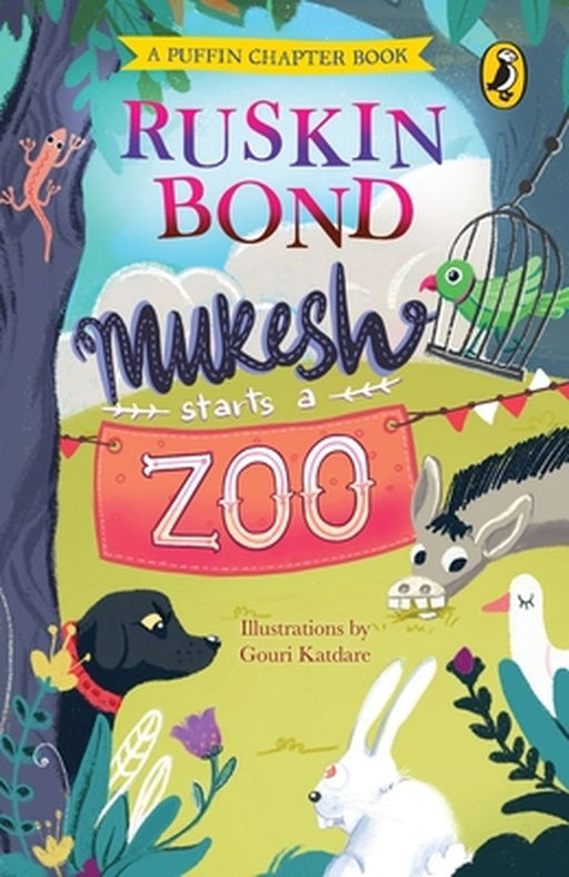 Mukesh Starts a Zoo by Bond Ruskin