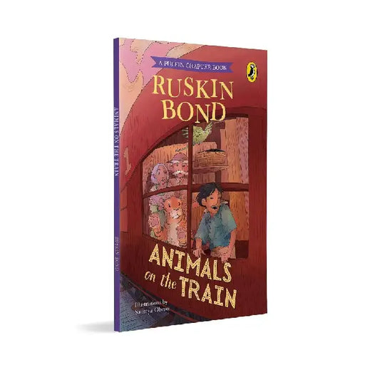 Animals On The Train  A Short Story In The Popular Puffin Chapter Book Series By Ruskin Bond  Illustrated Animals Story For Kids Above 6 Years by Ruskin Bond
