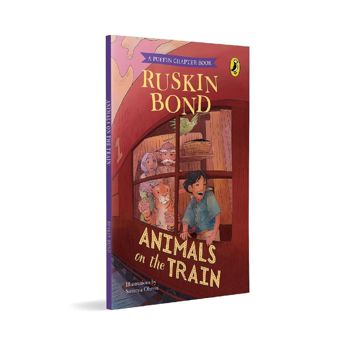 Animals On The Train  A Short Story In The Popular Puffin Chapter Book Series By Ruskin Bond  Illustrated Animals Story For Kids Above 6 Years by Ruskin Bond