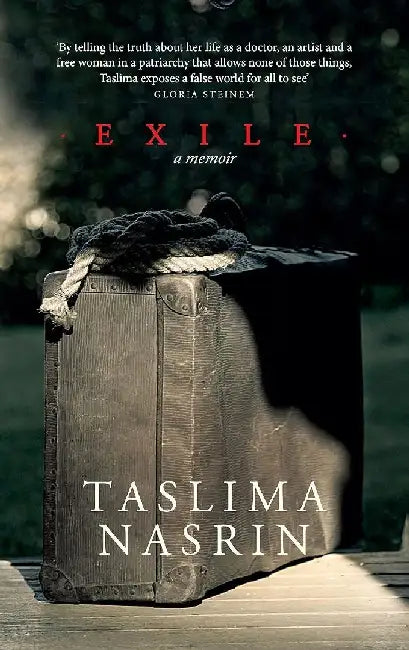 Exile by Taslima Nasrin