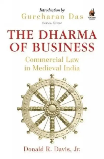 The Dharma Of Business by Donald R. Davis