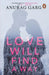 Love Will Find a Way by Anurag Garg