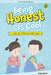 Being Honest Is Cool (My Book of Values) by Sonia Mehta
