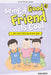 Being a Good Friend Is Cool (My Book of Values) by Sonia Mehta