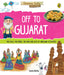 Off to Gujarat (Discover India) by Sonia Mehta