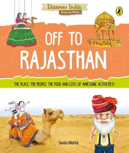 Off to Rajasthan (Discover India) by Sonia Mehta