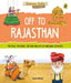 Off to Rajasthan (Discover India) by Sonia Mehta
