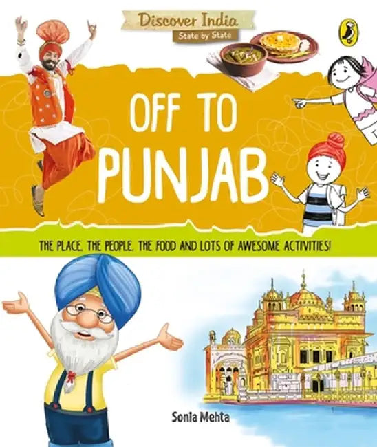 Off to Punjab (Discover India) by Sonia Mehta