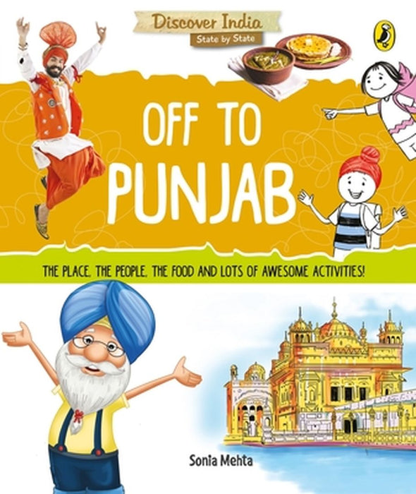 Off to Punjab (Discover India) by Sonia Mehta