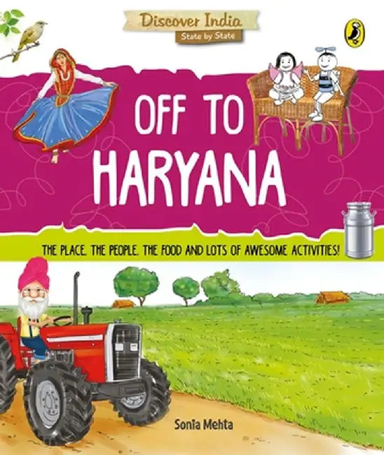 Off to Haryana (Discover India) by Sonia Mehta