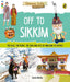 Off to Sikkim (Discover India) by Sonia Mehta