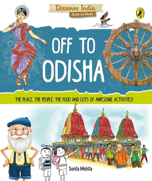 Off to Odisha (Discover India) by Sonia Mehta