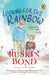 Looking For the Rainbow: My Years With Daddy; Volume 1 in Ruskin Bond's First Collection of Autobiography Book Series For Children, A Classic Real Life Storybook For Kids by Ruskin Bond