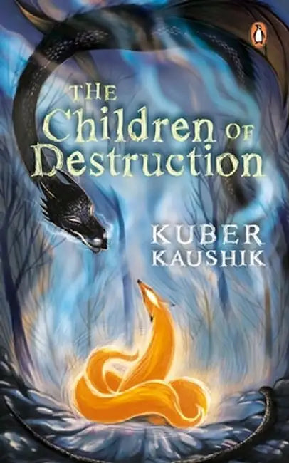 Children of Destruction by Kuber Kaushik