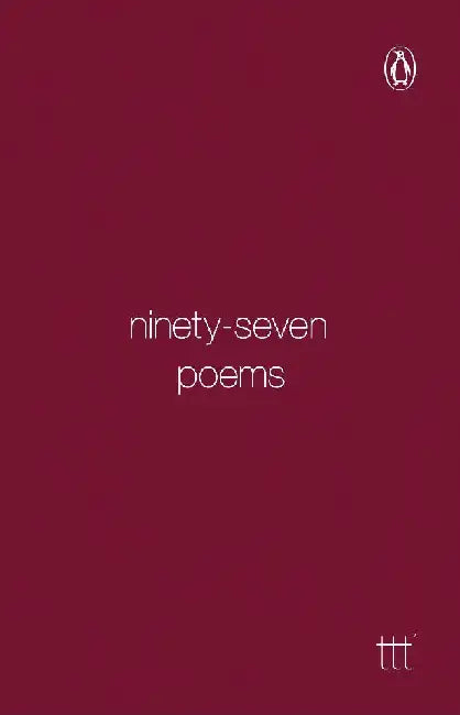 Ninety-Seven Poems by Terribly Tiny Tales