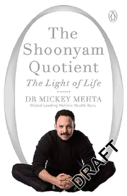 Shoonyam Quotient by Mickey Mehta
