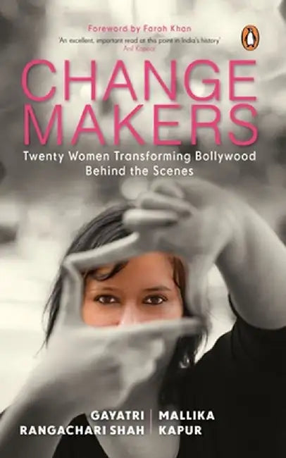 Changemakers by Gayatri Rangachari Shah