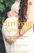 Birthing Naturally by Mahima Bakshi
