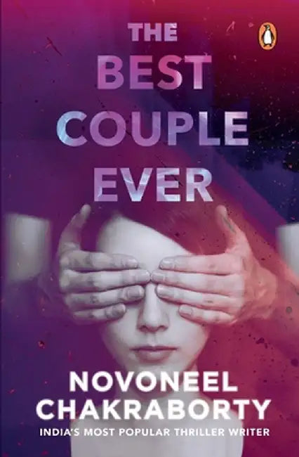 Best Couple Ever by Novoneel Chakraborty