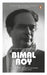 Bimal Roy by Rinki Roy Bhattacharya