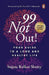 99 Not Out!: Your Guide to A Long and Healthy Life by Sujata Kelkar Shetty