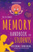 Ultimate Memory Handbook for Students by Sudhir Singhal