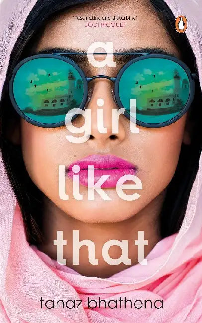 A Girl Like That by Tanaz Bhathena