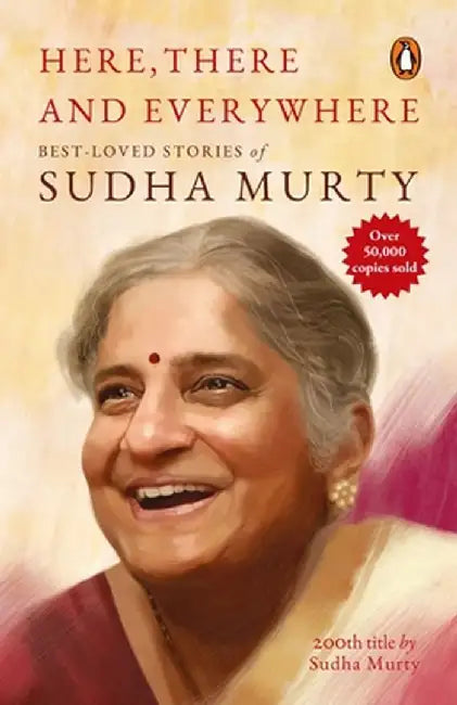 Here, There and Everywhere by Murty Sudha