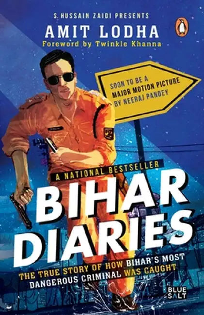 Bihar Diaries by Amit Lodha