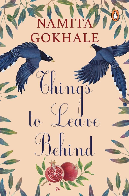 Things To Leave Behind by Namita Gokhale